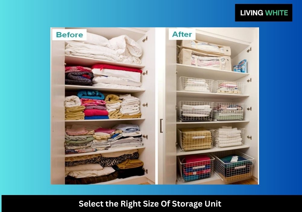 Select the Right Size Of Storage Unit 